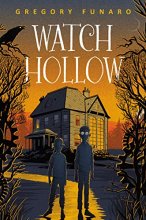 Cover art for Watch Hollow (Watch Hollow, 1)