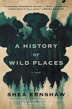 Cover art for A History of Wild Places: A Novel