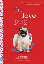 Cover art for The Love Pug: A Wish Novel