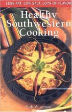 Cover art for Healthy Southwestern Cooking (Cookbooks and Restaurant Guides)