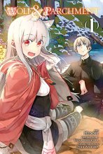 Cover art for Wolf & Parchment, Vol. 1 (Manga): New Theory Spice & Wolf (Wolf & Parchment (manga), 1)