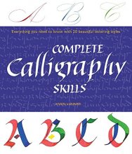 Cover art for Complete Calligraphy Skills: Everything You Need to Know with 20 Beautiful Lettering Styles