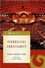 Cover art for The Beliefnet Guide to Evangelical Christianity (Beliefnet Guides)