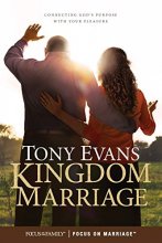 Cover art for Kingdom Marriage: Connecting God's Purpose with Your Pleasure