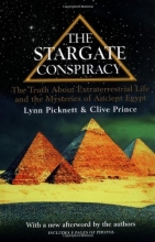 Cover art for The Stargate Conspiracy: The Truth about Extraterrestrial life and the Mysteries of Ancient Egypt