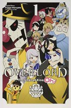 Cover art for Overlord: The Undead King Oh!, Vol. 1 (Overlord: The Undead King Oh!, 1)