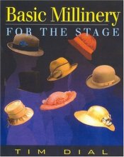 Cover art for Basic Millinery for the Stage