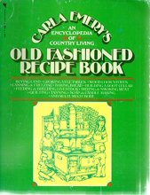 Cover art for Old Fashioned Recipe Book: An Encyclopedia of Country Living