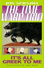 Cover art for It's All Greek to Me #8 (Time Warp Trio)