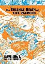 Cover art for The Strange Death of Alex Raymond