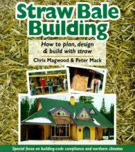 Cover art for Straw Bale Building: How to plan, design and build with straw