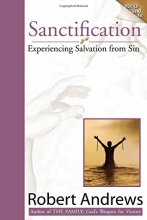 Cover art for Sanctification: Experiencing Salvation from Sin