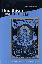 Cover art for Buddhism and Ecology: The Interconnection of Dharma and Deeds (Religions of the World and Ecology)