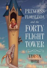 Cover art for Princess Floralinda and the Forty-Flight Tower