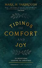 Cover art for Tidings of Comfort and Joy: 25 Advent Devotionals Leading to Christmas