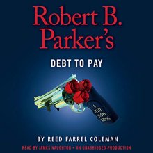 Cover art for Robert B. Parker's Debt to Pay (A Jesse Stone Novel)