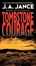 Cover art for Tombstone Courage (Joanna Brady #2)