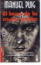 Cover art for El beso de la mujer arana/Kiss of the Spider Woman (Spanish Edition)