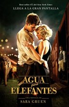 Cover art for Agua para elefantes (Spanish Edition)