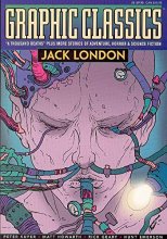 Cover art for Graphic Classics Volume 5: Jack London - 1st Edition