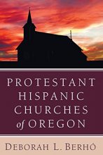Cover art for Protestant Hispanic Churches of Oregon