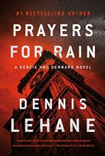 Cover art for Prayers for Rain: A Kenzie and Gennaro Novel (Patrick Kenzie and Angela Gennaro Series, 5)