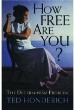 Cover art for How Free Are You?: The Determinism Problem