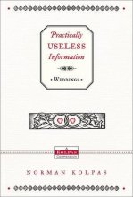Cover art for Practically Useless Information: Weddings