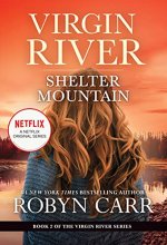 Cover art for Shelter Mountain (Virgin River #2)