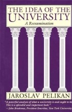 Cover art for The Idea of the University: A Reexamination