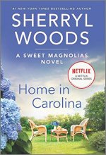 Cover art for Home in Carolina (Series Starter, Sweet Magnolias #5)