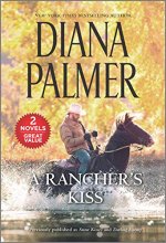 Cover art for A Rancher's Kiss: A 2-in-1 Collection