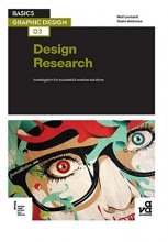 Cover art for Basics Graphic Design 02: Design Research: Investigation for successful creative solutions