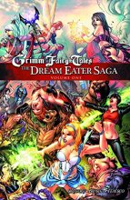 Cover art for Grimm Fairy Tales: The Dream Eater Saga Volume 1
