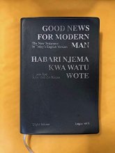 Cover art for Good News for Modern Man : the New Testament in Today's English Version = Habari Njema kwa watu wote : Agano Jipya Kiswahili cha Kisasa [Diglot ed.]