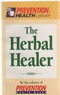 Cover art for The Herbal Healer (Prevention Health Library)