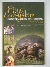 Cover art for Pine Ecosystem Conservation Handbook for the Gopher Tortoise in Florida : A Guide for Family Forest Owners