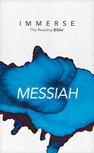 Cover art for NLT Immerse: The Reading Bible: Messiah – Read the New Testament Gospels and Letters in the New Living Translation Without Chapter or Verse Numbers