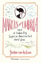 Cover art for Marcus of Umbria: What an Italian Dog Taught an American Girl about Love