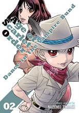 Cover art for Dance in the Vampire Bund: Age of Scarlet Order Vol. 2