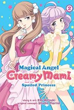 Cover art for Magical Angel Creamy Mami and the Spoiled Princess Vol. 2