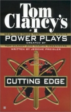 Cover art for Cutting Edge (Tom Clancy's Power Plays, Book 6)