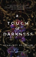 Cover art for A Touch of Darkness (Hades X Persephone, 1)