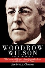 Cover art for Woodrow Wilson: World Statesman