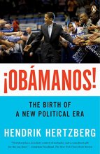Cover art for ¡Obamanos!: The Birth of a New Political Era
