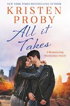 Cover art for All It Takes: A Romancing Manhattan Novel (Romancing Manhattan, 2)