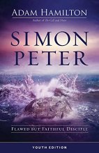 Cover art for Simon Peter Youth Edition: Flawed but Faithful Disciple