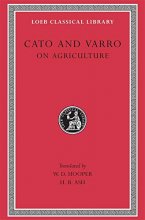 Cover art for Cato and Varro: On Agriculture (Loeb Classical Library No. 283)