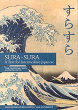 Cover art for Sura-Sura: A Text for Intermediate Japanese (Far Eastern Publications Series)