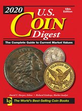 Cover art for 2020 U.S. Coin Digest: The Complete Guide to Current Market Values